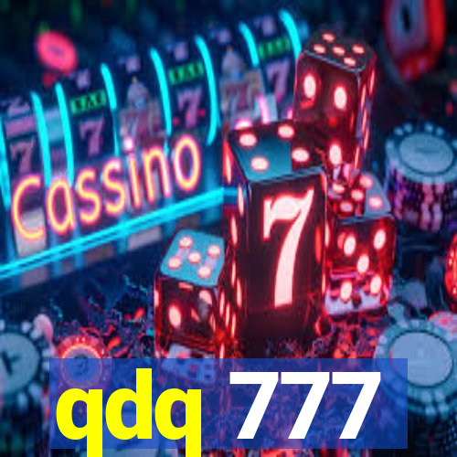 qdq 777